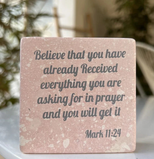 Hand-Carved Soapstone Scripture 3" by 3" - Bible Verse Mark 11:24
